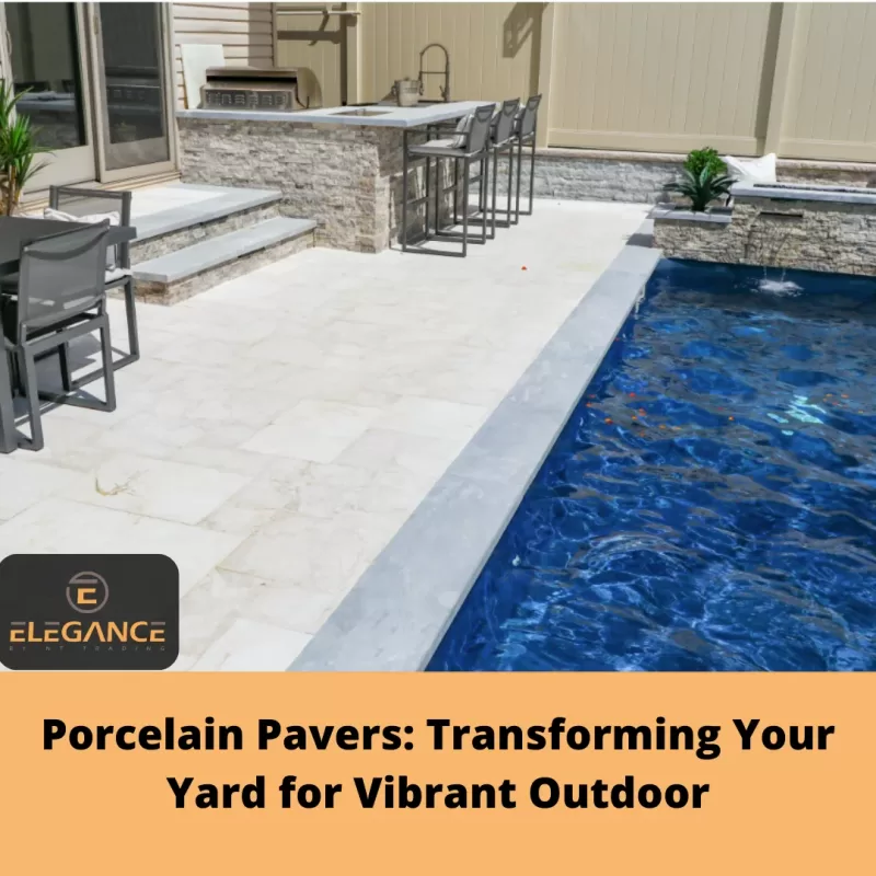 porcelain-pavers-transforming-you-yard-for-outdoor